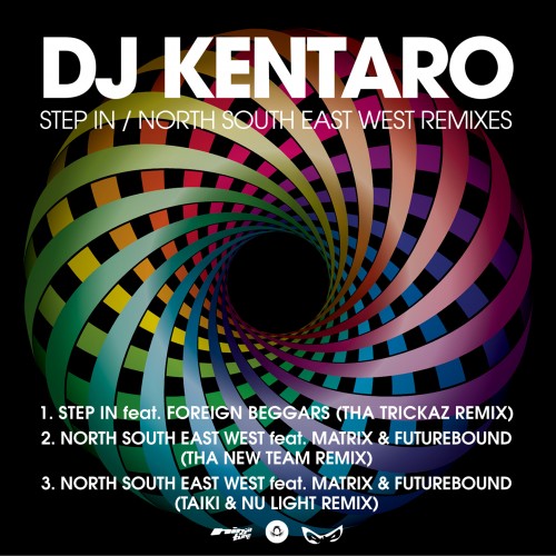 Step In/North South East West Remixes - DJ Kentaro